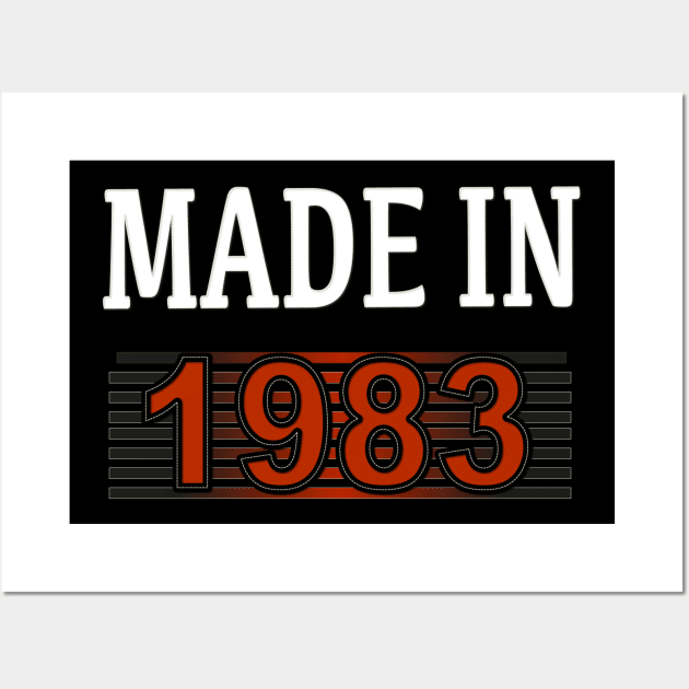 Made in 1983 Wall Art by Yous Sef